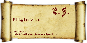 Mityin Zia névjegykártya